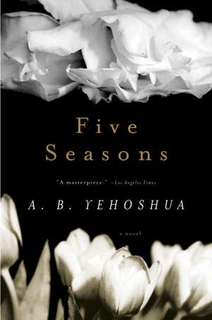 Five Seasons de A.B. Yehoshua