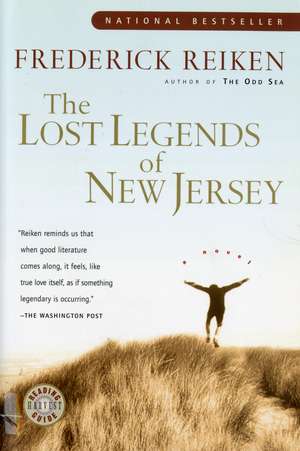 The Lost Legends Of New Jersey de Frederick Reiken