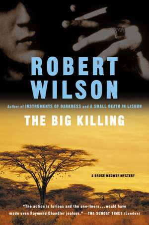 The Big Killing de Robert Wilson