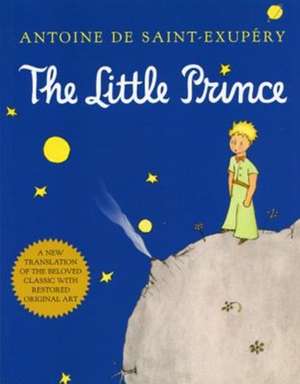 The Little Prince de Antoine de Saint-Exupéry