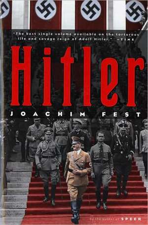 Hitler de Joachim C. Fest