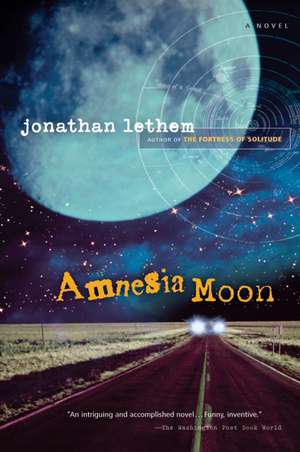 Amnesia Moon de Jonathan Lethem