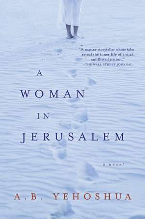 A Woman In Jerusalem de A.B. Yehoshua