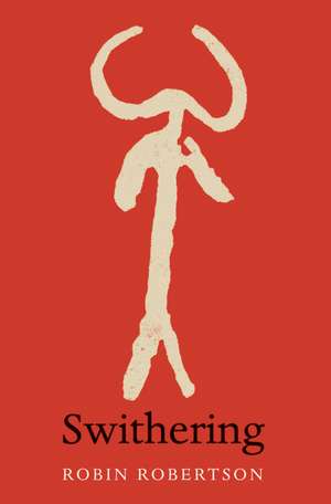 Swithering de Robin Robertson