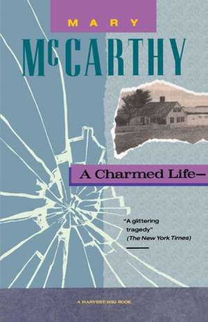 Charmed Life de Mary McCarthy