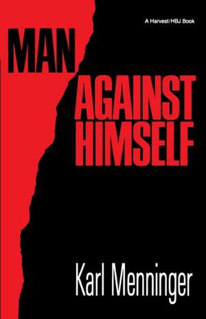 Man Against Himself de Karl Menninger