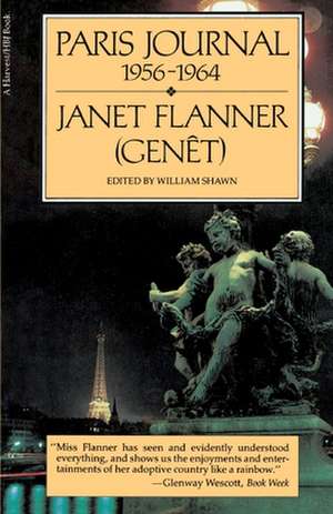 Paris Journal, 1956-65 de Janet (Genêt) Flanner