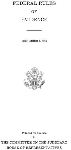 Federal Rules of Evidence, December 1 2016 de House (U.S.), Committee on the Judiciary