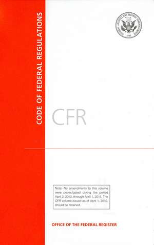 Code of Federal Regulations, Title 45, Public Welfare, Pt. 200-499, Revised as of October 1, 2017 de Office of the Federal Register (U.S.)