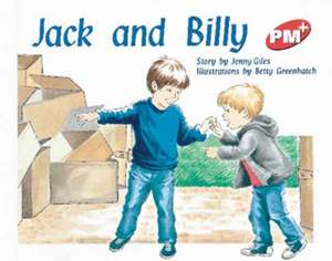 Jack and Billy PM PLUS Level 3 Red de Jenny Giles