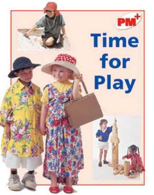 Time For Play PM PLUS Non Fiction Level 5&6 Play Red