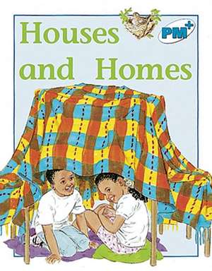 Houses and Homes PM PLUS Non Fiction Level 11&12 Houses Blue