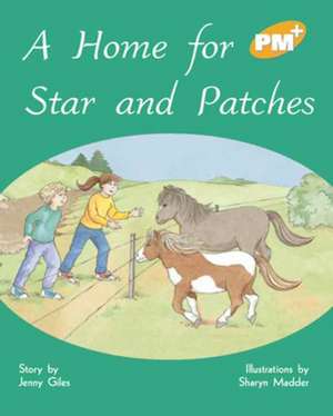 A Home for Star and Patches PM PLUS Gold 22 de Jenny Giles