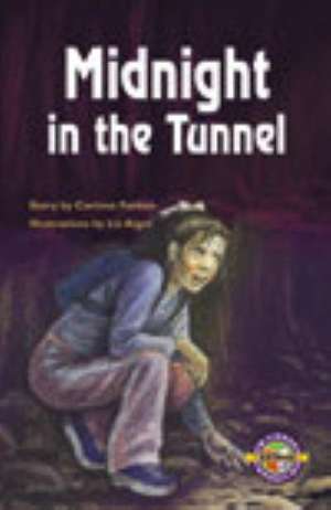 Midnight in the Tunnel PM Extras Emerald: PM Extras Chapter Books Emerald de Corinne Fenton