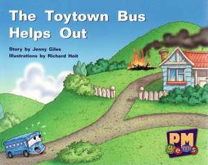 The Toytown Bus Helps Out PM GEMS Yellow Levels 6,7,8 de Jenny Giles