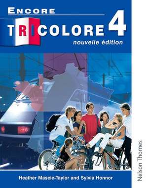 Encore Tricolore Nouvelle 4 de Sylvia Honnor