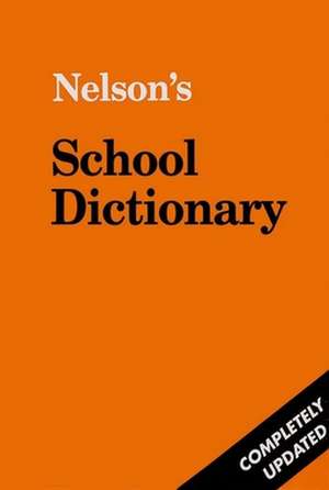 School Dictionary - Completely Updated de JOCK GRAHAM