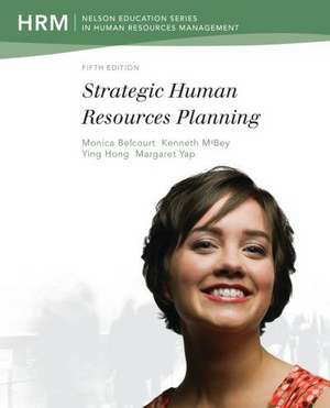 Strategic Human Resources Planning de Margaret (York University) Yap