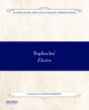 Sophocles' Electra de Hanna M. Roisman