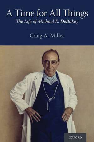 Time for All Things de Craig A Miller