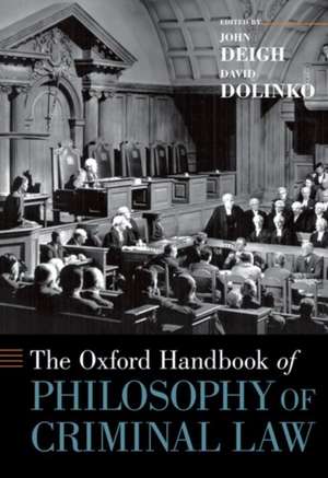 The Oxford Handbook of Philosophy of Criminal Law de John Deigh