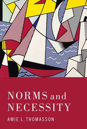 Norms and Necessity de Amie L. Thomasson