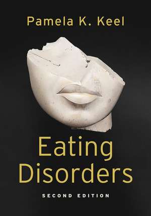 Eating Disorders de Pamela K. Keel