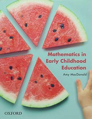 Mathematics in Early Childhood de Amy MacDonald