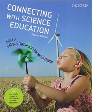 Connecting with Science Education de Robyn Gregson