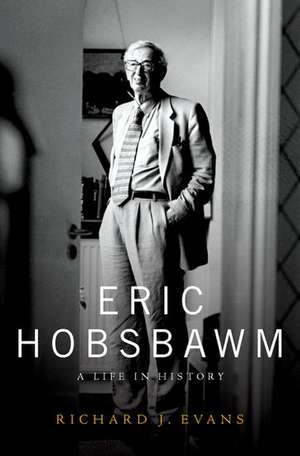 Eric Hobsbawm de Richard J. Evans