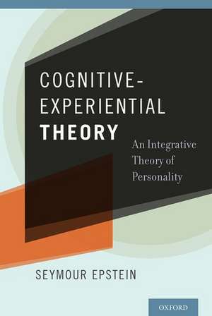 Cognitive-Experiential Theory de Seymour Epstein