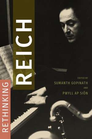 Rethinking Reich de Sumanth Gopinath