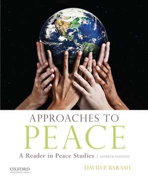 APPROACHES TO PEACE 4/E