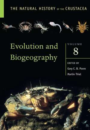 Evolution and Biogeography: Volume 8 de Martin Thiel