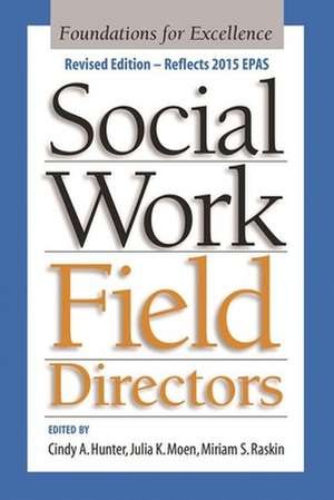 Social Work Field Directors de Cindy Hunter