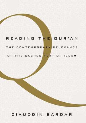 Reading the Qur'an de Ziauddin Sardar