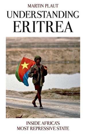 Understanding Eritrea de Martin Plaut