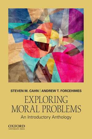 EXPLORING MORAL PROBLEMS