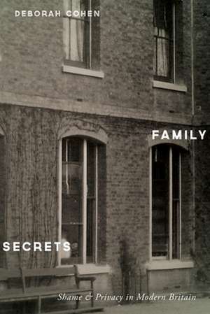 Family Secrets de Deborah Cohen