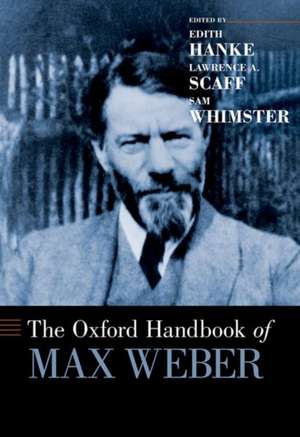 The Oxford Handbook of Max Weber de Edith Hanke