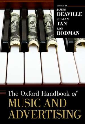 The Oxford Handbook of Music and Advertising de James Deaville