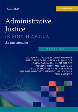 Administrative Justice in South Africa de G Quinot