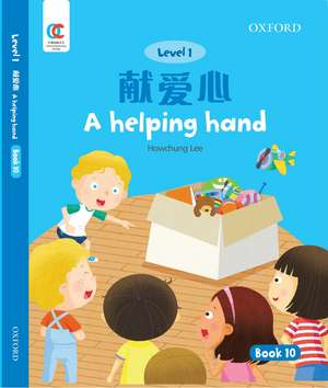 OEC Level 1 Student's Book 10: The Helping Hand de Howchung Lee