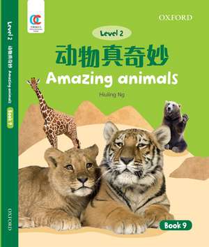 OEC Level 2 Student's Book 9: Amazing Animals de Hiuling Ng