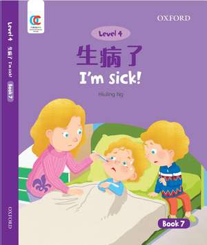 OEC Level 4 Student's Book 7: I'm sick! de Hiuling Ng