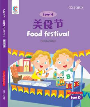 OEC Level 4 Student's Book 10, Teacher's Edition: Food Festival de Howchung Lee