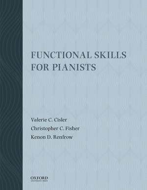 Functional Skills for Pianists de Valerie C. Cisler