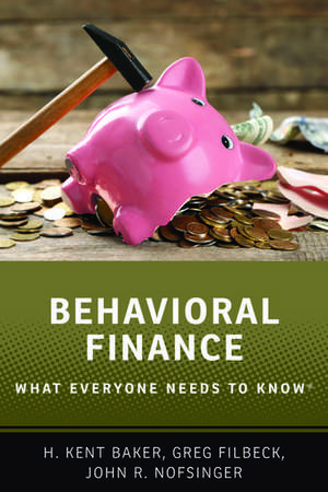 Behavioral Finance: What Everyone Needs to Know® de H. Kent Baker