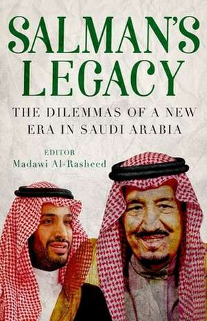 Salman's Legacy de Madawi Al-Rasheed