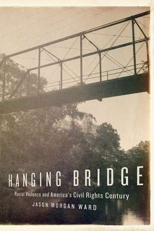 Hanging Bridge de Jason Morgan Ward